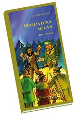 Myslivecká mluva - kniha pro myslivce