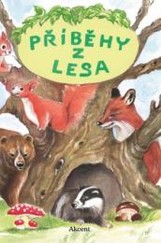 Příběhy z lesa - kniha pro malé myslivce